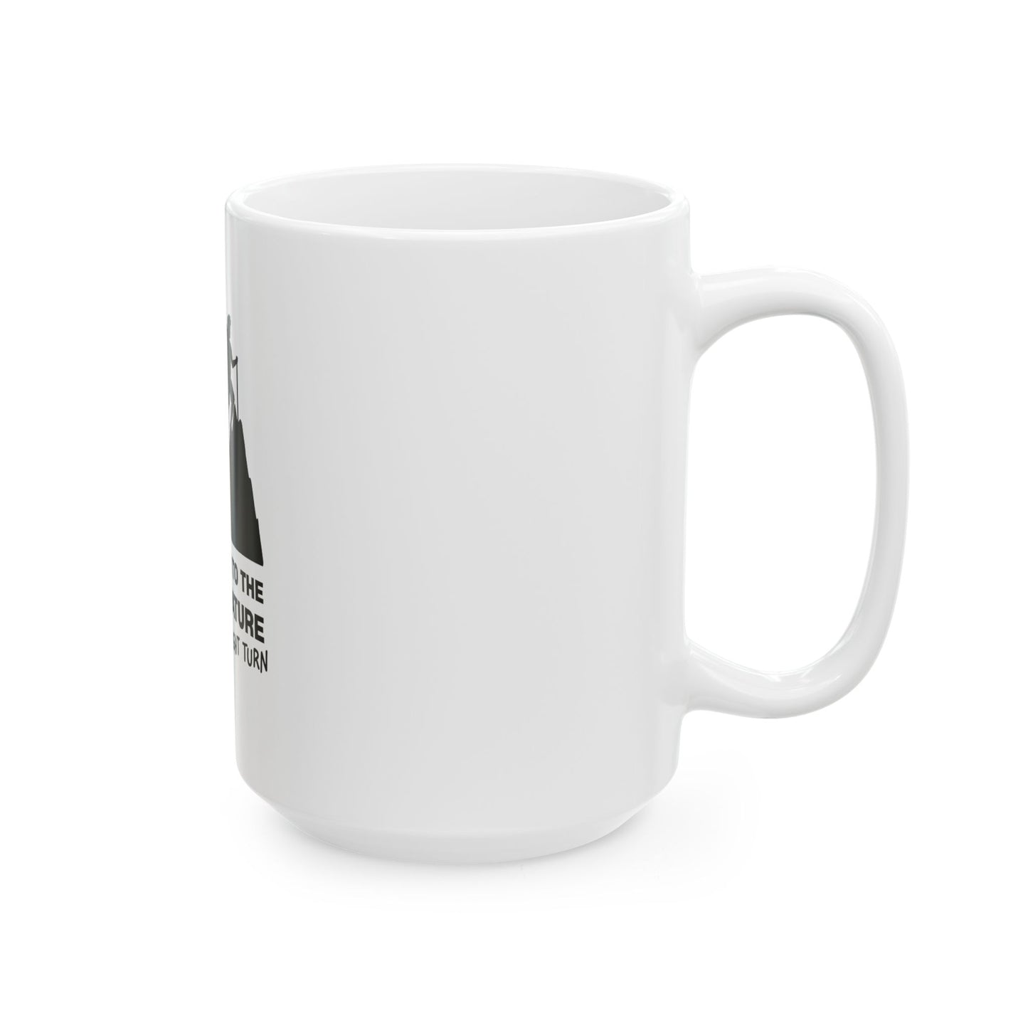 Slow Down White Ceramic Mug, (11oz, 15oz)
