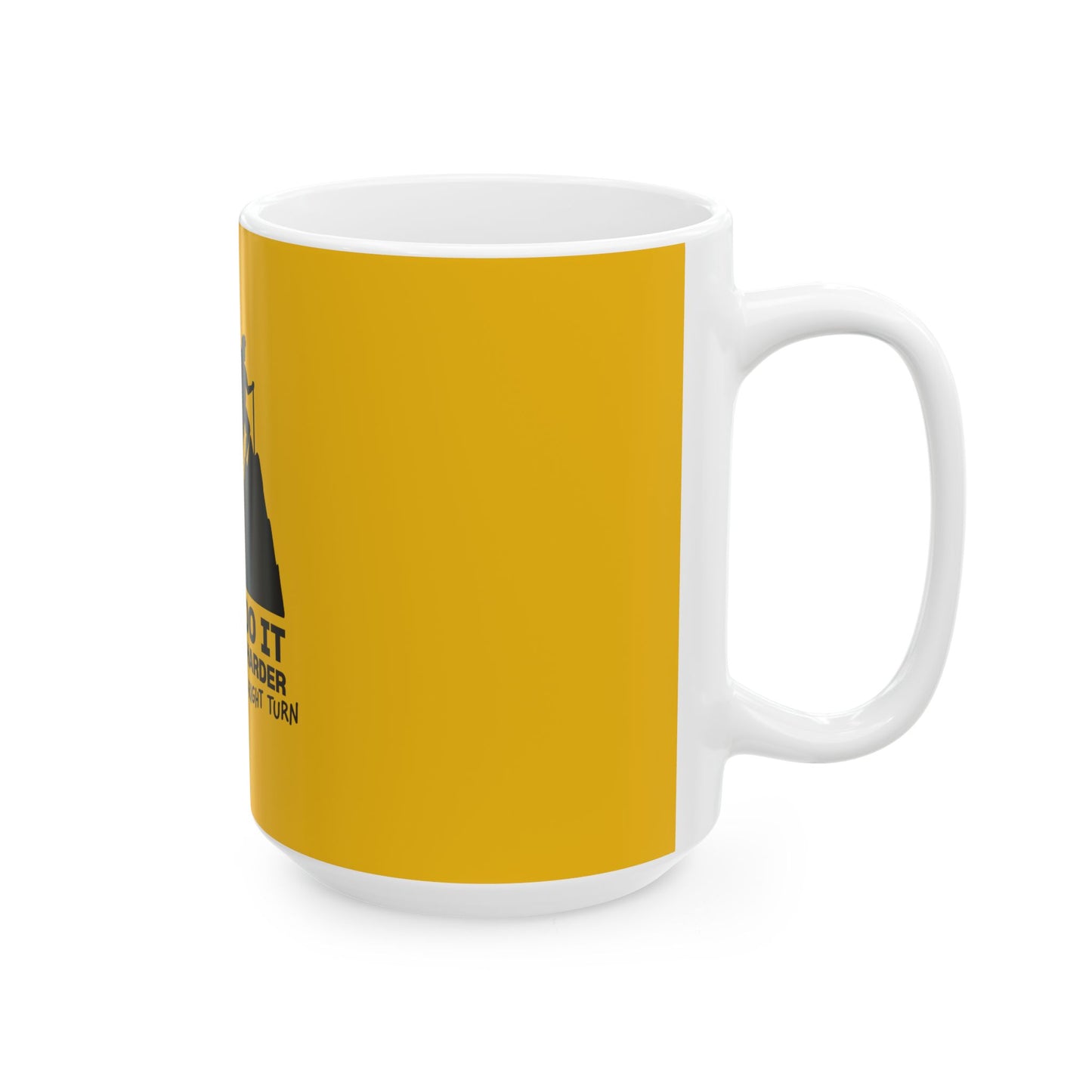 Hikers Do It Yellow Ceramic Mug, (11oz, 15oz)