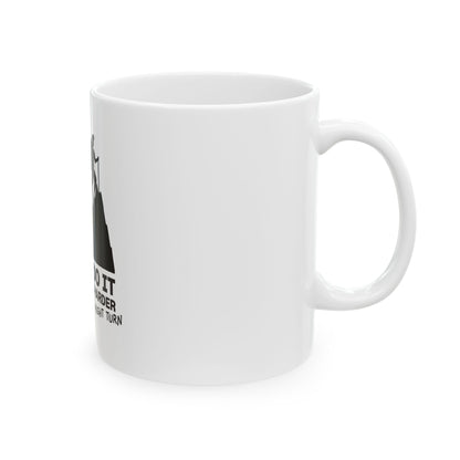 Hikers Do It White Ceramic Mug, (11oz, 15oz)