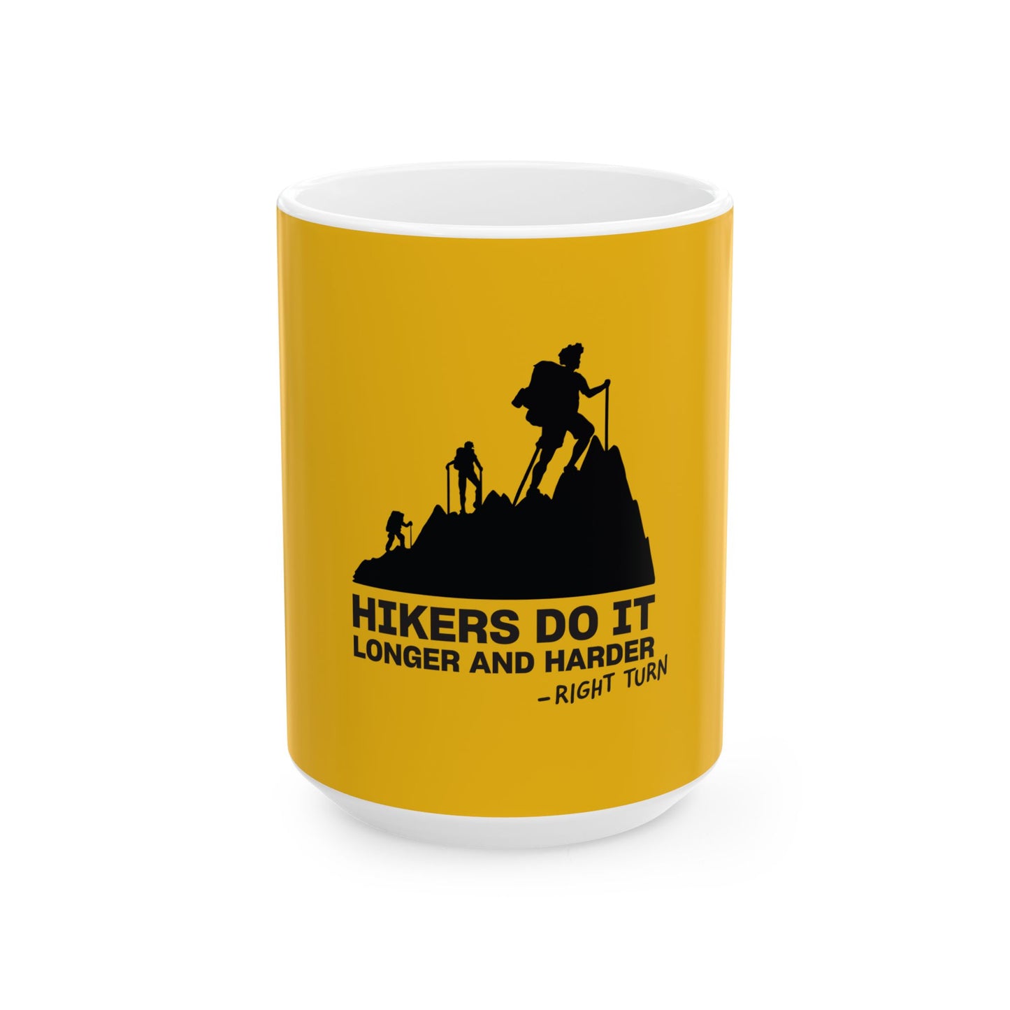 Hikers Do It Yellow Ceramic Mug, (11oz, 15oz)