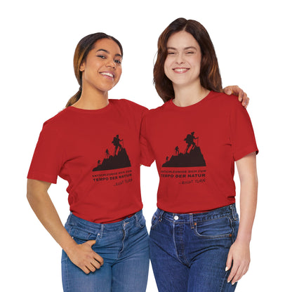 Entschleunige Dich zum Tempo der Natur Adult Unisex Jersey