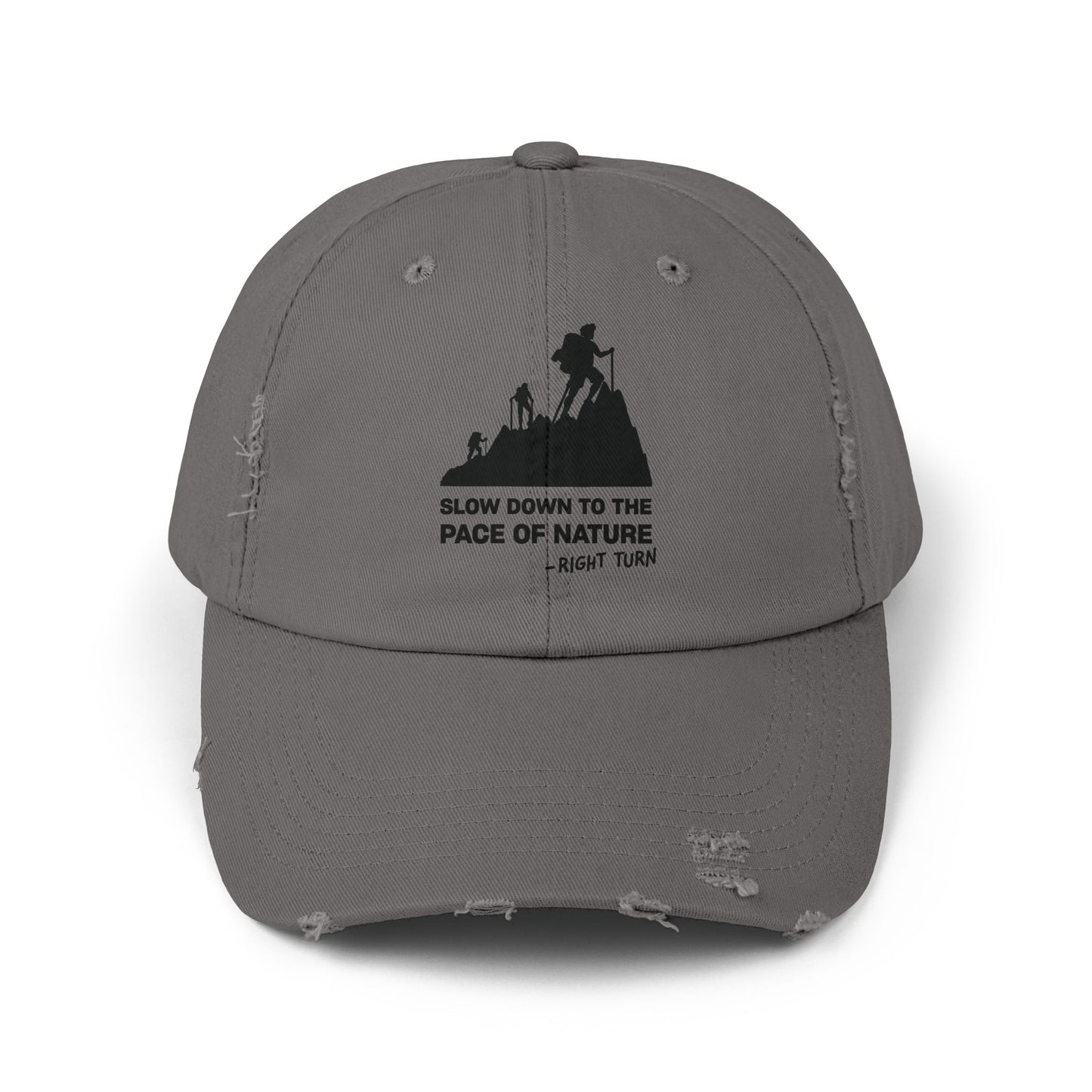 Slow Down to the Pace of Nature Adult Unisex Distressed Cap