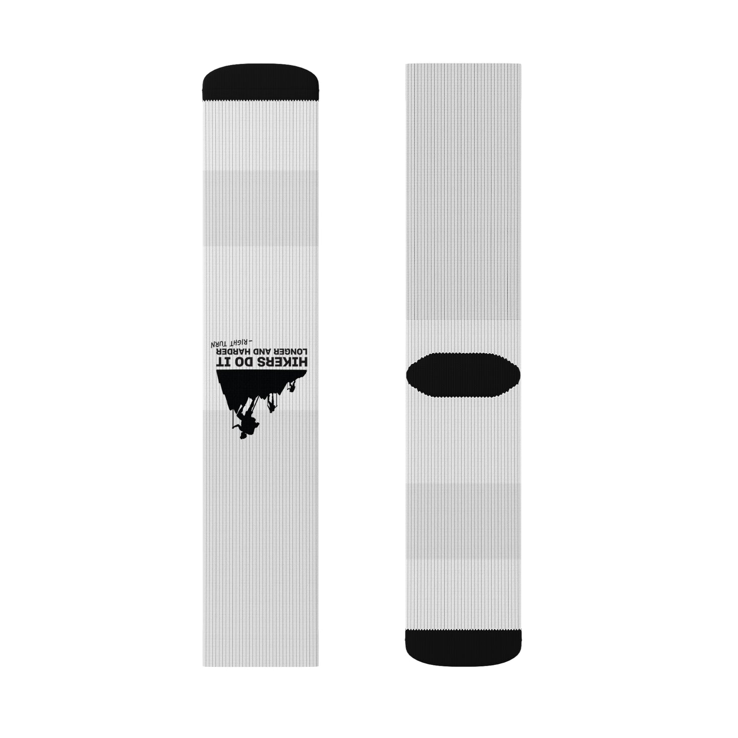 Hikers Do It Sublimation Socks