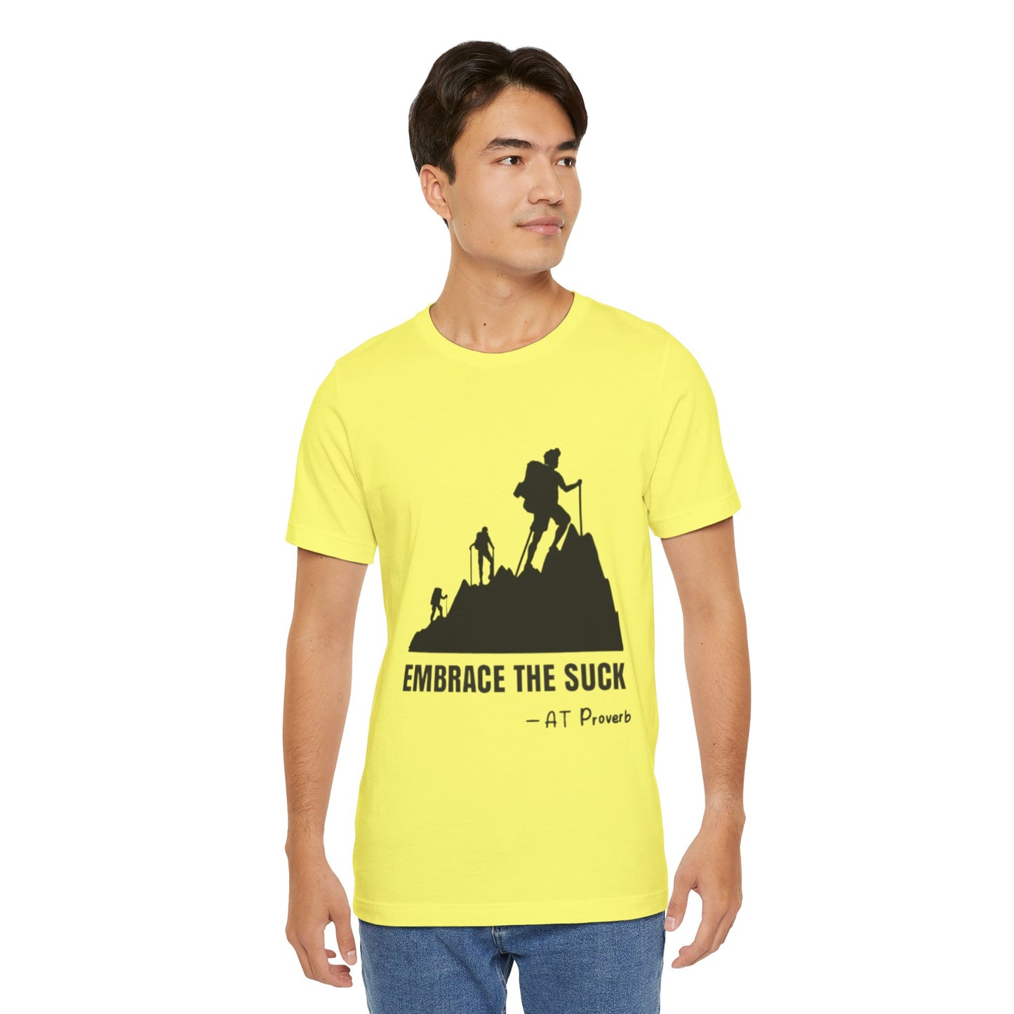 Embrace The Suck Adult Unisex Jersey