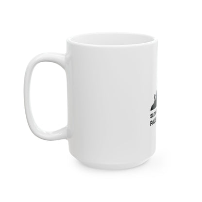 Slow Down White Ceramic Mug, (11oz, 15oz)