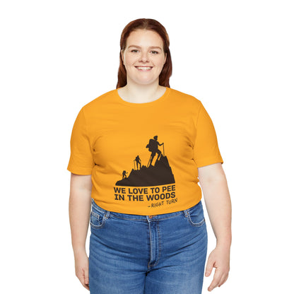 We Love to Pee Adult Unisex Tee