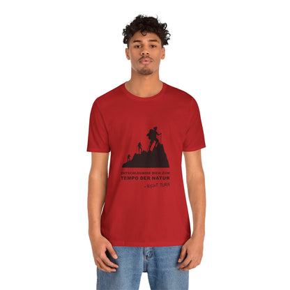 Entschleunige Dich Zum Adult Unisex Jersey