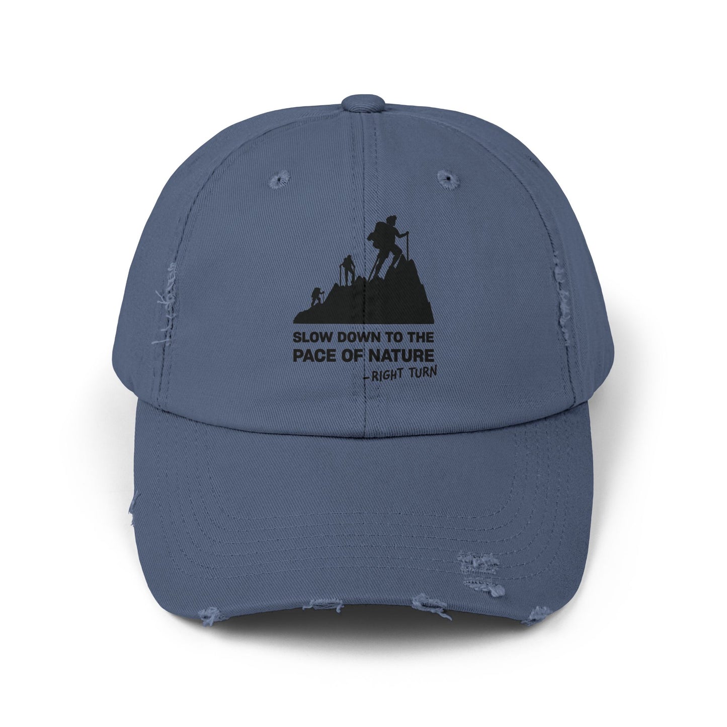 Slow Down to the Pace of Nature Adult Unisex Distressed Cap