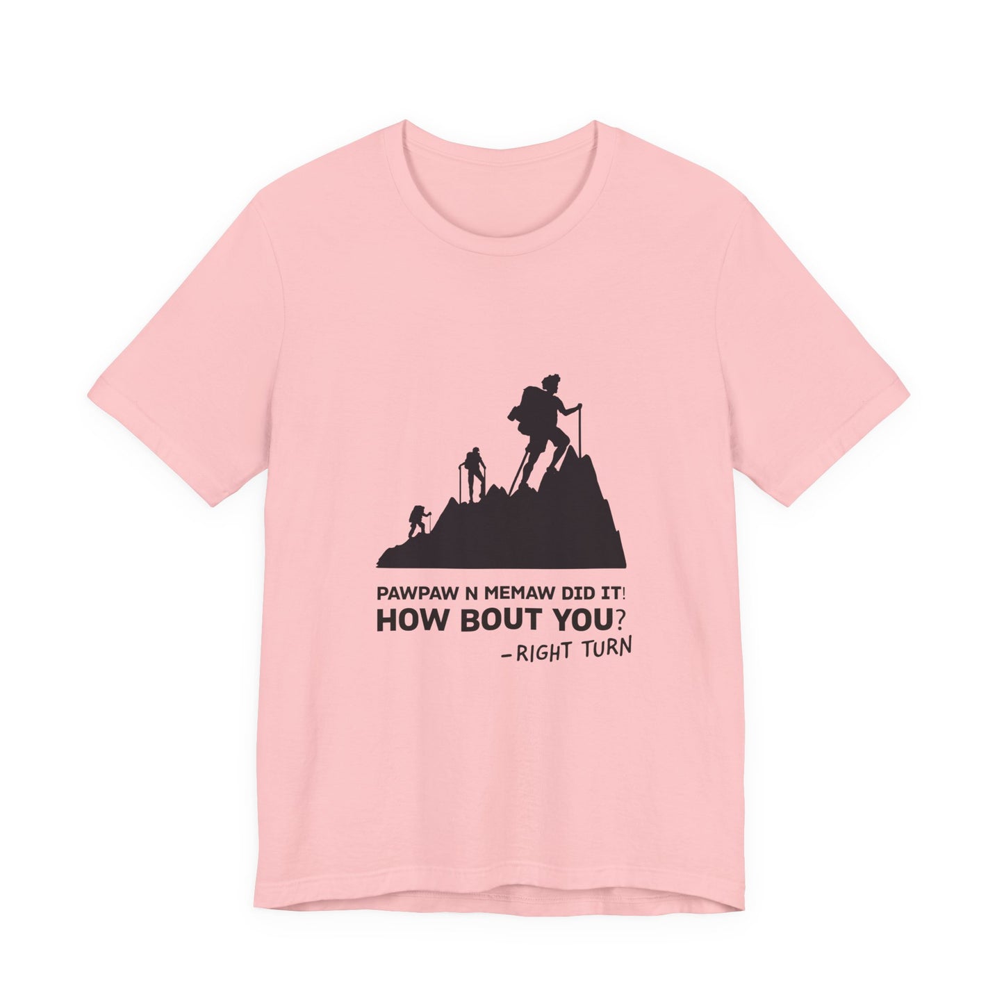 Pawpaw n Memaw Did It Adult Unisex Jersey