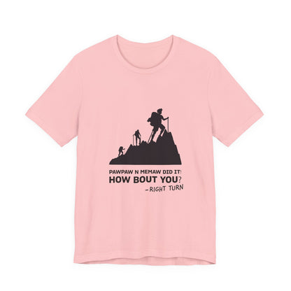 Pawpaw n Memaw Did It Adult Unisex Jersey