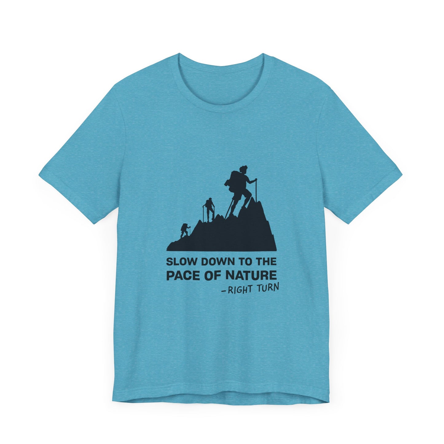 Slow Down to the Pace of Nature Adult Unisex Jersey