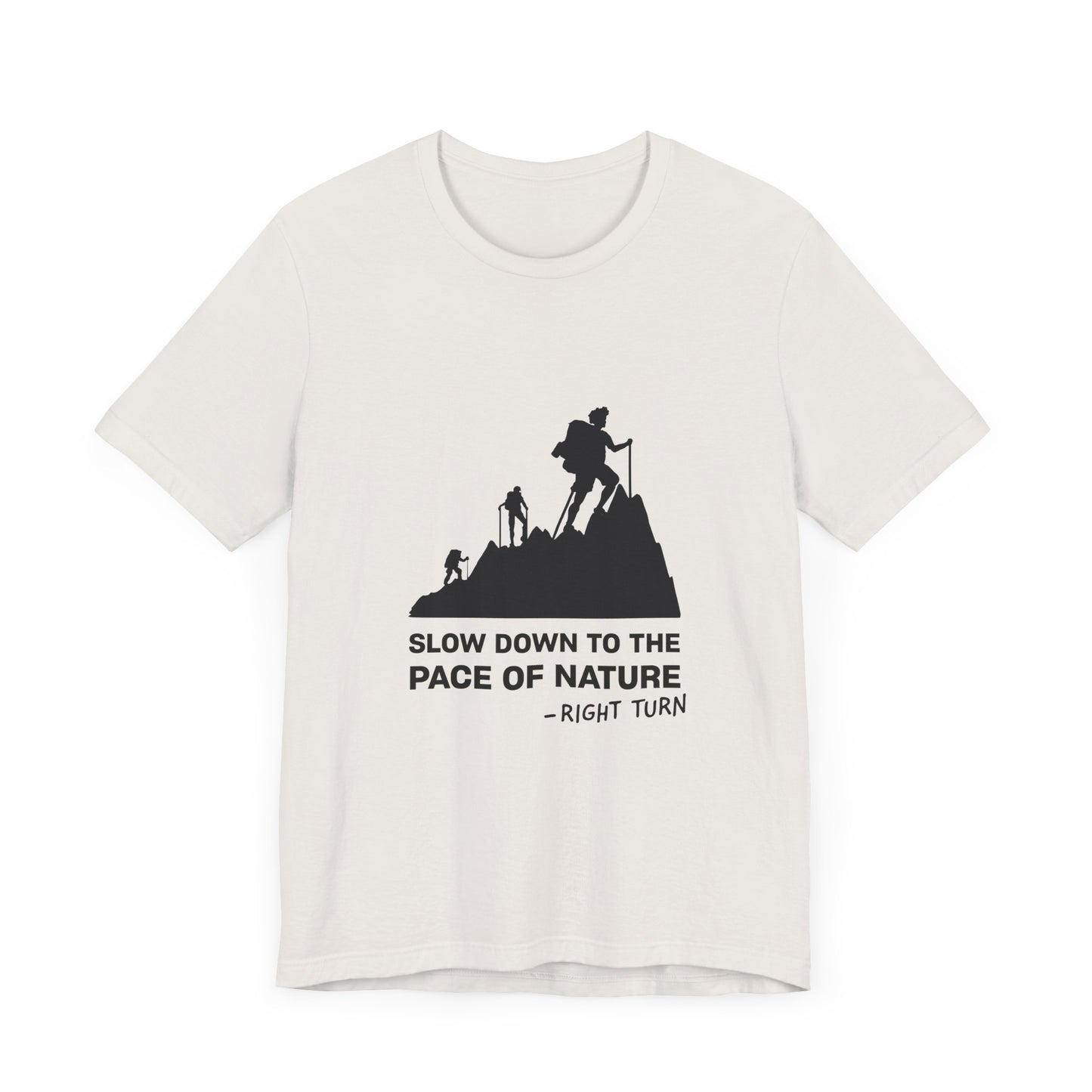 Slow Down to the Pace of Nature Adult Unisex Jersey
