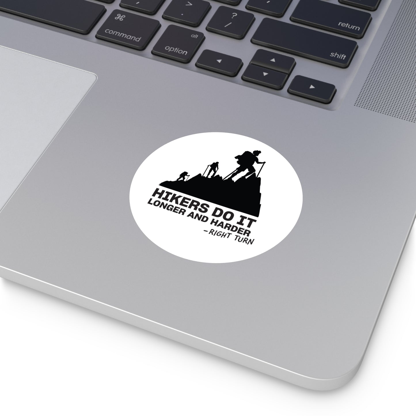 Hike Fast Round Vinyl Sticker — Funny Hiking Outdoors Decal