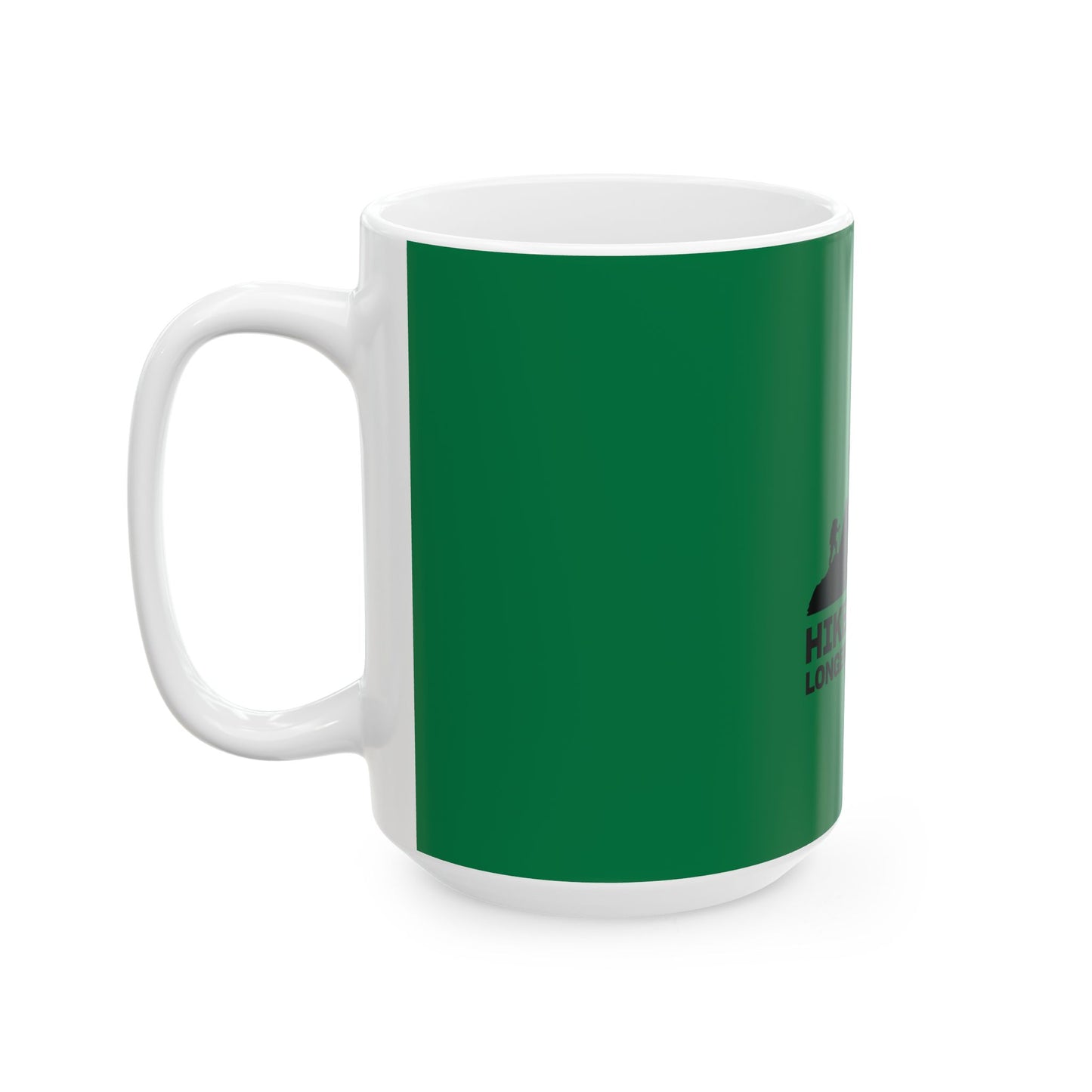 Hikers Do It Green Ceramic Mug, (11oz, 15oz)