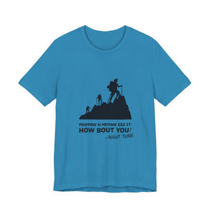 Pawpaw n Memaw Did It Adult Unisex Jersey