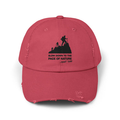 Slow Down to the Pace of Nature Adult Unisex Distressed Cap