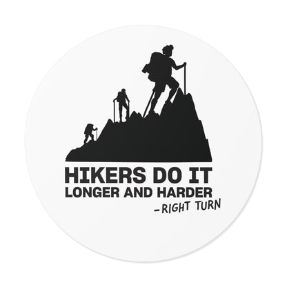 We Love to Pee in the Woods Round Vinyl Sticker — Funny Hiking Outdoors Decal