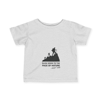 Slow Down Infant Fine Jersey Tee