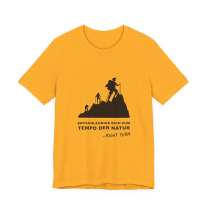 Entschleunige Dich zum Tempo der Natur Adult Unisex Jersey