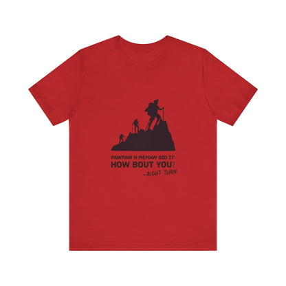 Pawpaw n Memaw Did It Adult Unisex Jersey