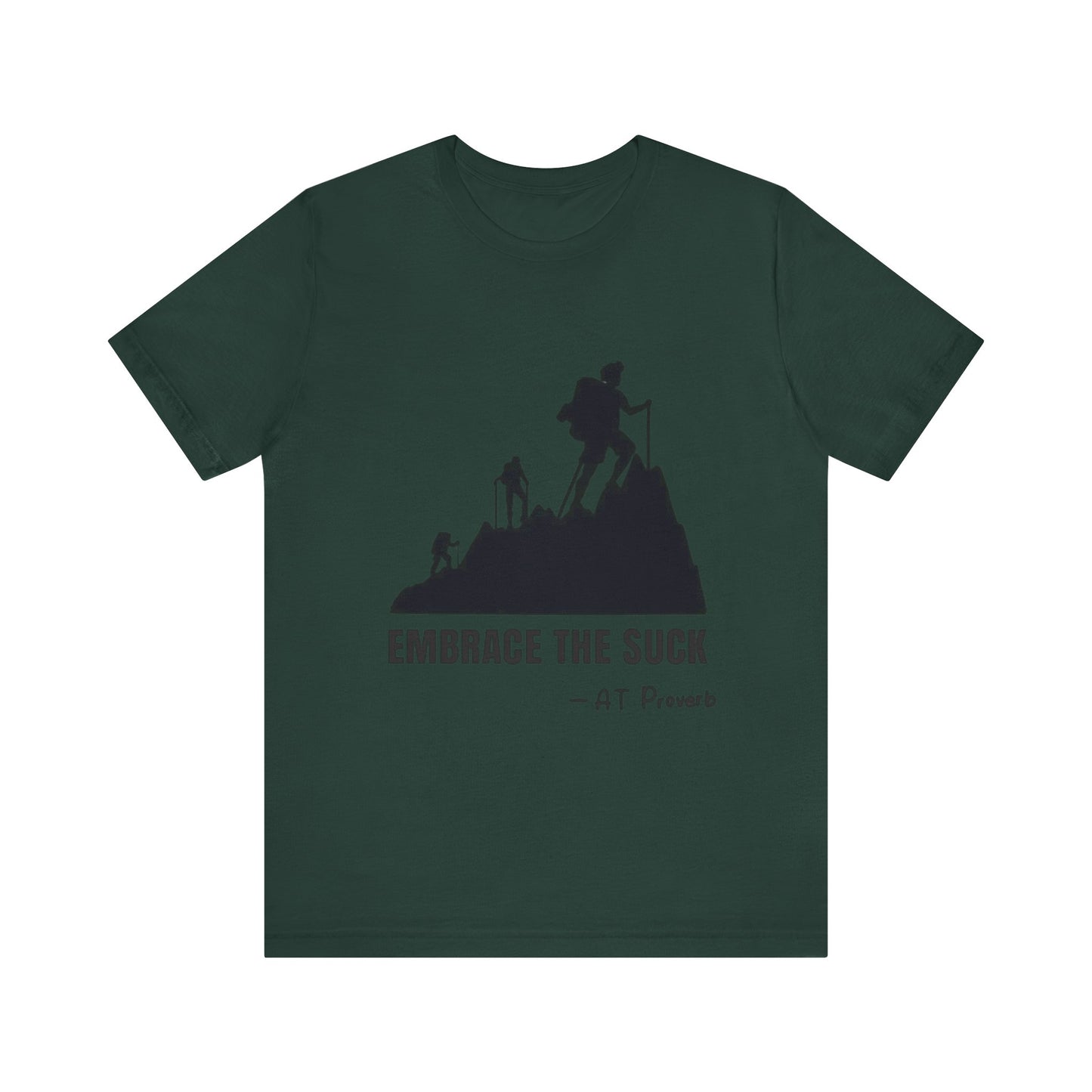 Embrace The Suck Adult Unisex Jersey