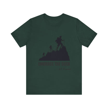 Embrace The Suck Adult Unisex Jersey